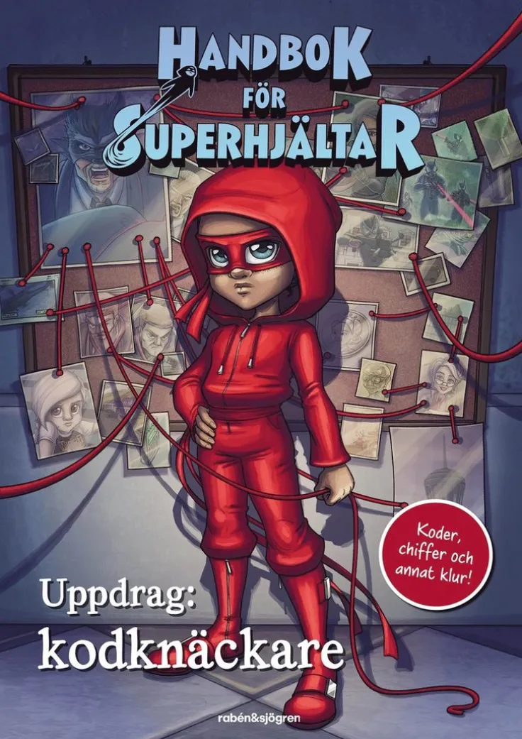 Uppdrag: kodknäckare : Koder, chiffer och annat klur