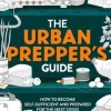 Urban Prepper's Guide