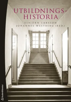 Utbildningshistoria : en introduktion
