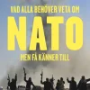Vad alla behöver veta om Nato men få känner till