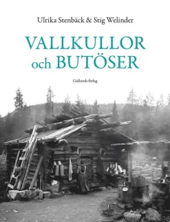 Vallkullor och butöser