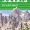 Vandra i Alperna : Dolomiterna