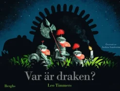 Var är draken?