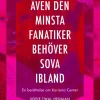 Även den minsta fanatiker behöver sova ibland : en berättelse om Karisma Center