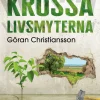 Vägen till ett hållbart liv : krossa livsmyterna