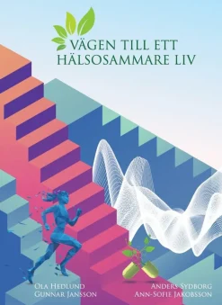 Vägen till ett hälsosammare liv