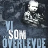 Vi som överlevde
