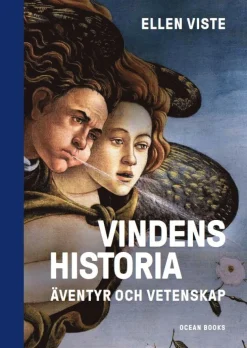 Vindens historia : äventyr och vetenskap