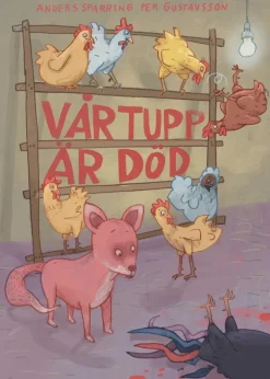 Vår tupp är död