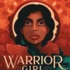 Warrior Girl Unearthed