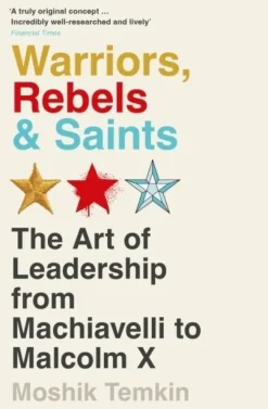 Warriors, Rebels and Saints