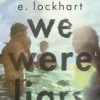 We Were Liars