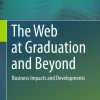 Web at Graduation and Beyond