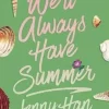We'll Always Have Summer (Deluxe Edition)
