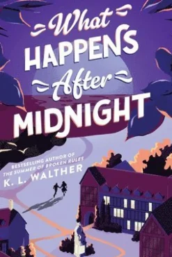 What Happens After Midnight