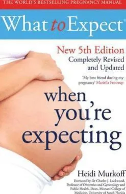 What to Expect When You're Expecting 5th Edition