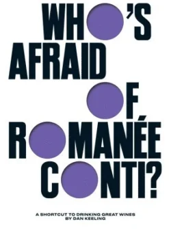 Who's Afraid of Romanée-Conti?