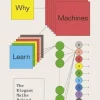 Why Machines Learn
