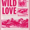 Wild Love (svensk utgåva)