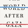 World After Gaza