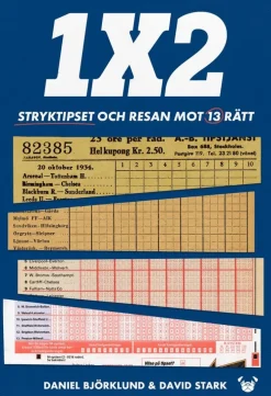 1X2 : stryktipset och resan mot 13 rätt
