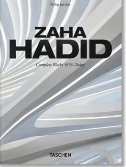 Zaha Hadid. Complete Works 1979-Today. 45th Ed.